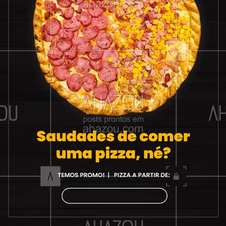 posts, legendas e frases de pizzaria para whatsapp, instagram e facebook: Não fique na vontade! Peça já a sua. ?? Faça seu pedido ?(XX) (XXXX-XXXX) #saudade #promoção #ahazoutaste #pizzalife #pizzalovers #pizza #pizzaria #ahazoutaste #ahazoutaste 