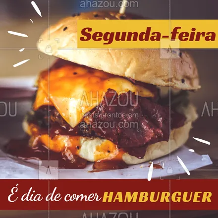 posts, legendas e frases de hamburguer para whatsapp, instagram e facebook: Segunda também é dia de saborear um burguer suculento! ? 
#hamburguer #ahazoutaste #hamburgueria