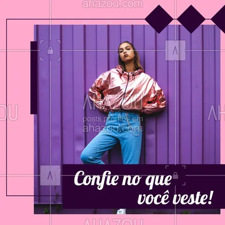 posts, legendas e frases de assuntos variados de Moda para whatsapp, instagram e facebook:  O grande segredo do estilo está na confiança: se você tem confiança, você está com tudo! ?#moda #frasesdemoda #AhazouFashion  #fashion #style #outfit