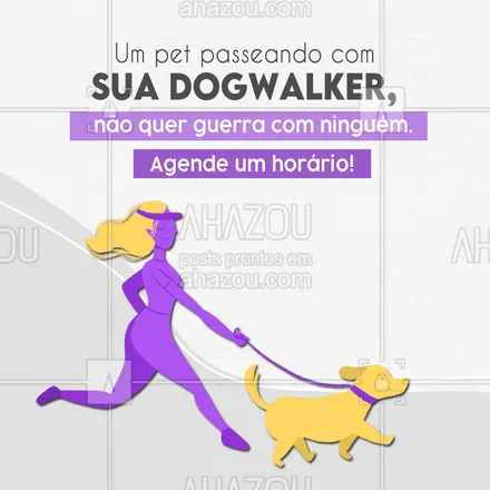 posts, legendas e frases de dog walker & petsitter para whatsapp, instagram e facebook: Agende seu horário e aproveite para garantir a diversão do seu pet.  🐶💜 #AhazouPet #dogtraining #doglover #dogsitter #dogwalker 