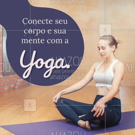 posts, legendas e frases de yoga para whatsapp, instagram e facebook: Venha fazer aulas de yoga e sinta o poder da prática!
Espero você.
#AhazouSaude  #yogalife  #yoga  #namaste  #yogainspiration 