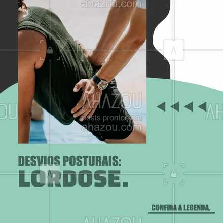 posts, legendas e frases de fisioterapia, personal trainer para whatsapp, instagram e facebook: A Lordose faz com que a coluna vertebral tenha uma curva mais acentuada na região lombar e também na região cervical da coluna. Esse problema causa dores nas costas e no pescoço. Deve-se buscar um profissional para buscar tratamento. #AhazouSaude #fisioterapeuta #fisioterapia #personal #qualidadedevida #physiotherapy