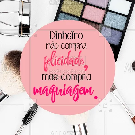 Frases Sobre Maquiagem - Frases para Instagram