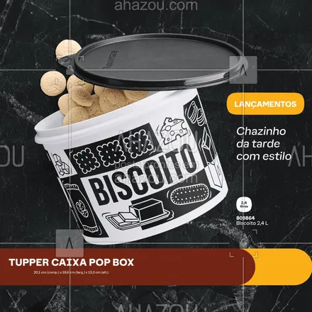 posts, legendas e frases de tupperware para whatsapp, instagram e facebook: Seus lanchinhos vão ficar ainda mais especiar com seus biscoitinhos sempre frescos e crocantes. Então aproveite e garanta o seu Pop Box Biscoito. 
#ahazourevenda #ahazoutupperware