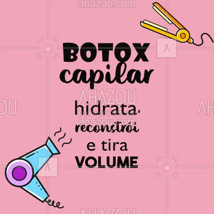 posts, legendas e frases de cabelo, assuntos gerais de beleza & estética para whatsapp, instagram e facebook: São tantas vantagens! Como você ainda não agendou seu horário? #botox #ahazou #botoxcapilar