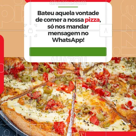 posts, legendas e frases de pizzaria para whatsapp, instagram e facebook: Chegamos bem rapidinho no seu destino, peça você também! #ahazoutaste #pizza  #pizzalife  #pizzalovers  #pizzaria 