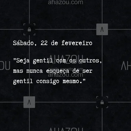 posts, legendas e frases de  para whatsapp, instagram e facebook: 💖 A gentileza começa dentro de você. Cuide de si com o mesmo carinho que dedica ao mundo. 🌸✨ #AutoGentileza #CuidadoPessoal #ahazou #frasesmotivacionais #motivacionais #motivacional #frasedodia

