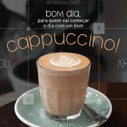 posts, legendas e frases de cafés para whatsapp, instagram e facebook: Esse é melhor jeito de começar o dia #ahazoutaste  #coffee #café #cappuccino