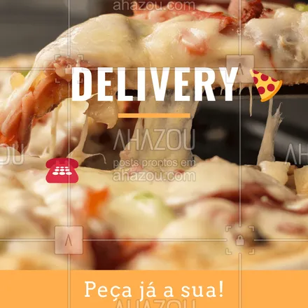 posts, legendas e frases de pizzaria para whatsapp, instagram e facebook: Peça já a sua! ? #pizza #pizzaria #ahazou #delivery #delicia 