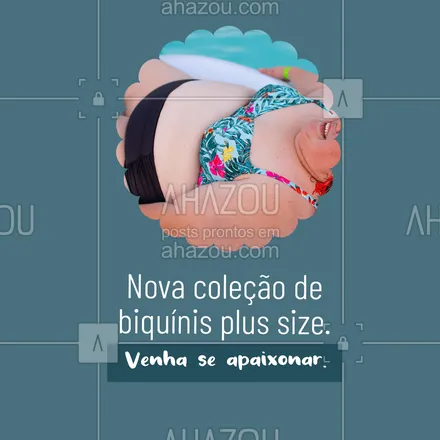 posts, legendas e frases de moda praia para whatsapp, instagram e facebook: Venha conhecer nossa nova coleção.
Está incrível, é impossível levar só um.
#AhazouFashion #plussize #biquini #roupadebaixo #modapraia  #praia  #tendencia  #summer  #beach 