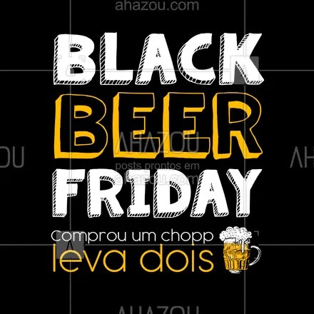 posts, legendas e frases de bares para whatsapp, instagram e facebook: É dessa black friday que a gente gosta! ???? #cervejaemdobro #cerveja #ahazou #blackfriday #blackband
