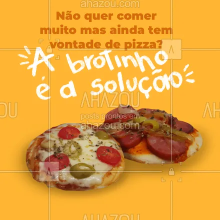 posts, legendas e frases de pizzaria para whatsapp, instagram e facebook: Venha provar nosso delicioso brotinho! Você não vai se arrepender! #ahazoutaste #pizza #pizzaria #pizzalife #pizzalovers #ahazoutaste 