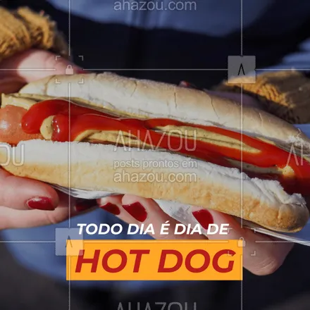posts, legendas e frases de hot dog  para whatsapp, instagram e facebook: Que hot dog é muito bom todos nós sabemos, e a melhor parte é que não existe "hora certa" para comer, você pode pedir quando quiser, então porque não ser agora? Ligue já e peça o seu! #HOTDOG #TODODIAÉDIA #DOGÃO #AHAZOU #ahazoutaste 