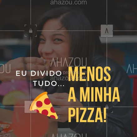posts, legendas e frases de pizzaria para whatsapp, instagram e facebook: Hahaha concordam? ?? Então peça já a sua! ? #pizza #pizzaria #ahazou #delivery #delicia