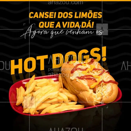 posts, legendas e frases de hot dog  para whatsapp, instagram e facebook: Não seria maravilhoso se de vez em quando a vida nos desse cachorro quente ao invés de limões? #hotdog #hotdoglovers #hotdoggourmet #ahazoutaste #cachorroquente #food #dogão