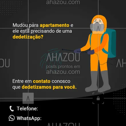 posts, legendas e frases de dedetizador para whatsapp, instagram e facebook: Encontrou algo indesejável em seu apartamento? Não se preocupe, nós iremos até sua nova residência para dedetizar e manter seu lar 100% ok. #Dedetizador #Insetos #AhazouServiços #Serviços #AhazouServiços 