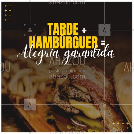 posts, legendas e frases de hamburguer para whatsapp, instagram e facebook: Um momento mais especial é quando o hambúrguer chega e você pode aproveitar bons momentos ao lado dele. 🍔 #ahazoutaste #artesanal #burger #burgerlovers #hamburgueria #boatarde