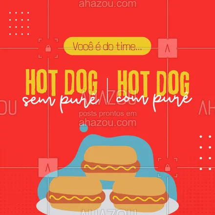 posts, legendas e frases de hot dog  para whatsapp, instagram e facebook: Comente aqui qual a sua forma favorita de comer um delicioso cachorro quente. #ahazoutaste #enquete #hotdog #food #cachorroquente 