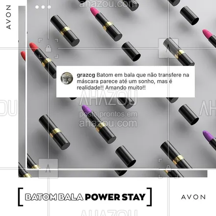 posts, legendas e frases de avon para whatsapp, instagram e facebook: Um batom que não sai e não transfere nem pra máscara facial? O Power Stay está colecionando elogios e não é à toa. #VeioPraFicar #ResenhasDaVidaReal #BelezaQueÉaNossaCara #ahazouavon #ahazourevenda