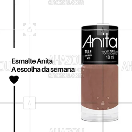 posts, legendas e frases de manicure & pedicure para whatsapp, instagram e facebook: Agende o seu horário na manicure e venha usar o esmalte Tule, do Esmalte Anita. #esmaltes #ahazou #manicure #unhas #esmalteanita #ahazoumanicure