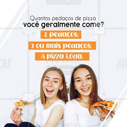 posts, legendas e frases de pizzaria para whatsapp, instagram e facebook: Quem é você na hora de comer a pizza? Sobra algum pedaço pra galera dividir ou você come uma pizza inteirinha sozinho(a)? Conta aqui pra gente nos comentários e vote na nossa enquete! 😋😉 #ahazoutaste #pizza  #pizzalife  #pizzalovers  #pizzaria 