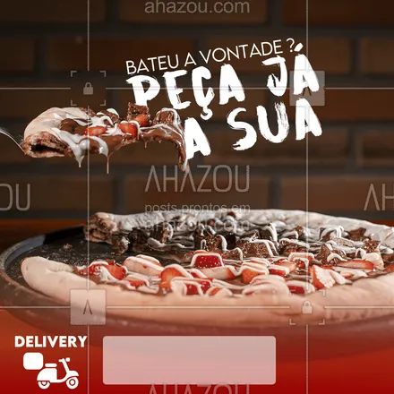 posts, legendas e frases de pizzaria para whatsapp, instagram e facebook: Peça já a sua Pizza doce, estamos atendendo em Delivery . ?? #ahazoufood #pizza #ficaemcasa