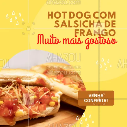 posts, legendas e frases de hot dog  para whatsapp, instagram e facebook: Faça o seu pedido e experimente nosso hot dog com salsicha de frango.
 #ahazoutaste #cachorroquente  #food  #hotdog  #hotdoggourmet  #hotdoglovers 