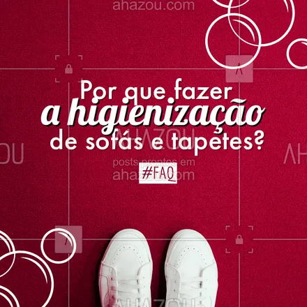 posts, legendas e frases de limpeza de sofás & tapetes para whatsapp, instagram e facebook: Apenas a limpeza doméstica não protege adequadamente você e sua família de ácaros, bactérias e fungos que podem se acumular em estofados e tapetes. A higienização profissional conta com produtos específicos e aparelhos que garantem uma limpeza profunda e eficaz para sua casa. #FAQ #AhazouServiços