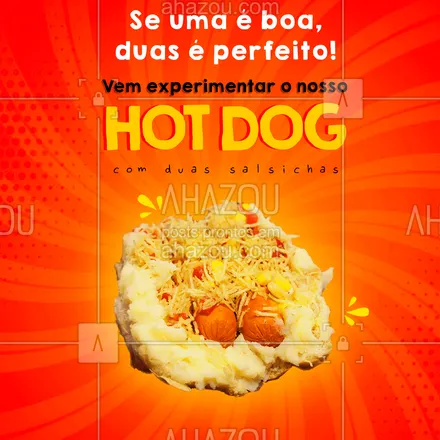 posts, legendas e frases de hot dog  para whatsapp, instagram e facebook: Um dog de respeito tem que ter duas salsichas, aqui você encontra essa delicia só no aguardo do seu pedido ? #ahazoutaste  #hotdog #hotdoglovers #hotdoggourmet #cachorroquente #food #salsicha #sabor #qualidade #lanche 