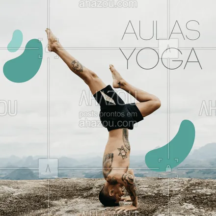 posts, legendas e frases de yoga para whatsapp, instagram e facebook: Aulas de Yoga! 
Inscreva-se e cuide do seu corpo e mente!
#yoga #auladeyoga #relax #ahazouyoga