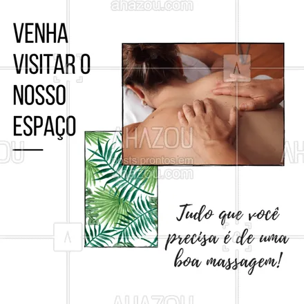 posts, legendas e frases de massoterapia para whatsapp, instagram e facebook: Vem! Faça uma boa massagem com a gente! #massagem #nosvisite #ahazou #ahazounamassagem 