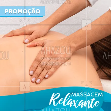 posts, legendas e frases de massoterapia para whatsapp, instagram e facebook: Aproveite essa promoção! #massagem #ahazoumassagem #massoterapia #ahazou
