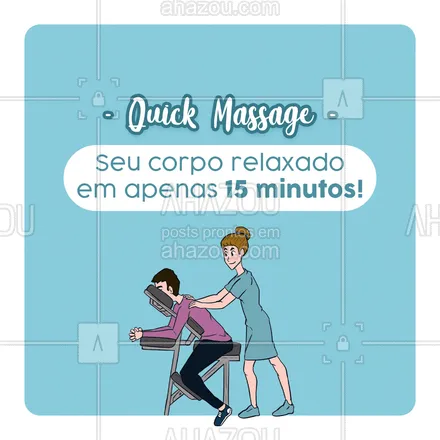 posts, legendas e frases de massoterapia para whatsapp, instagram e facebook: Aproveite os benefícios da Quick Massage! Agende seu horário. Esperamos você.
#AhazouSaude  #quickmassage  #massoterapia  #relax  #massoterapeuta  #massagem 