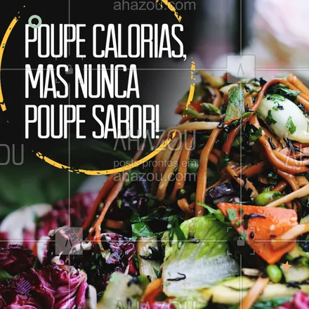 posts, legendas e frases de saudável & vegetariano para whatsapp, instagram e facebook: Aqui temos pratos que deixam a sua semana mais leve. Venha provar.
#ahazoutaste #vempraca #delicia #food #poupecalorias