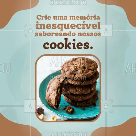 posts, legendas e frases de doces, salgados & festas para whatsapp, instagram e facebook: Os melhores cookies recheados para te fazer delirar a cada mordida, venha nos visitar e escolher o seu sabor favorito. #cookies  #ahazoutaste #docinhos  #confeitaria 