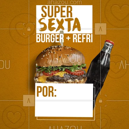 posts, legendas e frases de hamburguer para whatsapp, instagram e facebook: Super promoção de sexta, peça já esse delicioso combo, por apenas:[] #ahazou #food #burger #refri