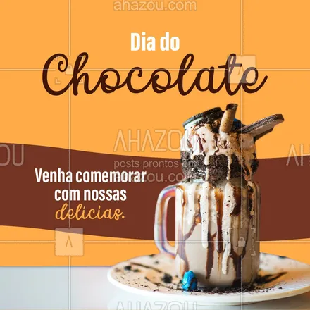 posts, legendas e frases de gelados & açaiteria para whatsapp, instagram e facebook: Aqui tem tudo que você precisa para o Dia do Chocolate se tornar incrível!
Venha, esperamos você.
#ahazoutaste #diadochocolate  #sorvete  #sorveteria  #gelados #chocolate