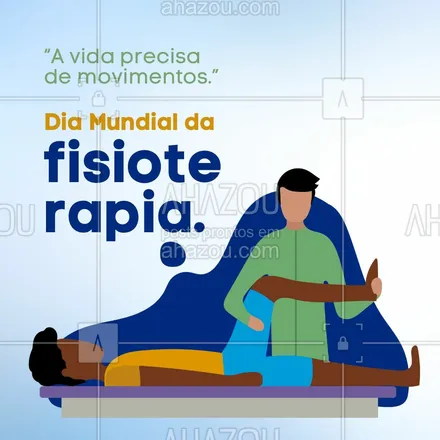 posts, legendas e frases de fisioterapia para whatsapp, instagram e facebook: E a fisioterapia é a arte de devolver os movimentos para as pessoas se movimentarem livres e sem dor. Feliz Dia Mundial da Fisioterapia. #fisio #fisioterapeuta #fisioterapia #physiotherapy #AhazouSaude #qualidadedevida #saúde #bemestar #viverbem #movimentos #reabilitar #reabilitação #diamundialdafisioterapia 