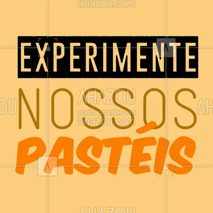 posts, legendas e frases de pastelaria  para whatsapp, instagram e facebook: Adivinhei? ? #pastel #pasteis #ahazoutaste 