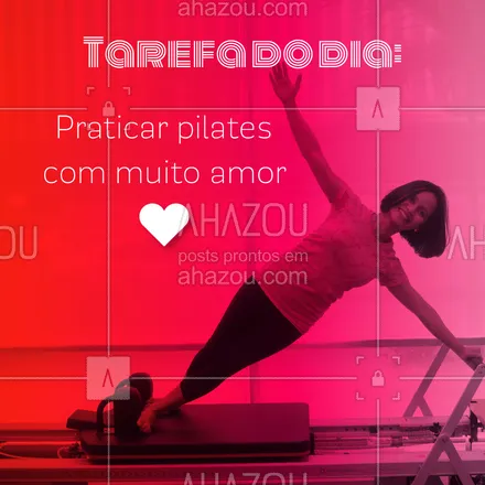 posts, legendas e frases de pilates para whatsapp, instagram e facebook: Quem aí também ama? ? #pilates #ahazou #fisioterapia #fisioterapeuta