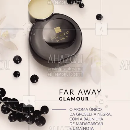 posts, legendas e frases de avon para whatsapp, instagram e facebook: Deixe sua marca com o aroma inesquecível de Botão de Groselha Negra, Baunilha Branca e Musk. ✨🖤 

Far Away Glamour. Libere o Extraordinário ✨ #ahazouavon #ahazourevenda