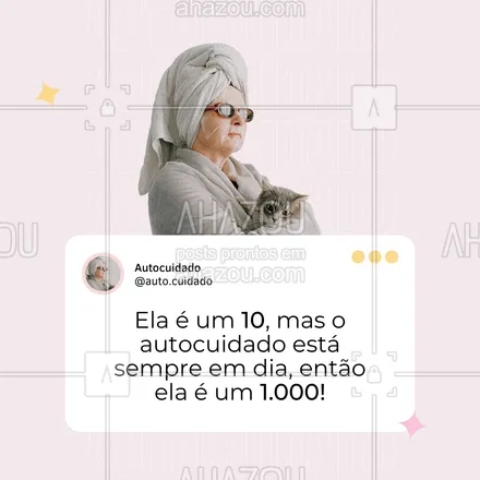 posts, legendas e frases de assuntos gerais de beleza & estética para whatsapp, instagram e facebook: Afinal, mulher que tira um tempinho para cuidar de si com certeza é muito mais do que um 10, é logo um 1.000!
#memes #trends #trendsatuais #AhazouBeauty #beleza  #beauty  #estetica 