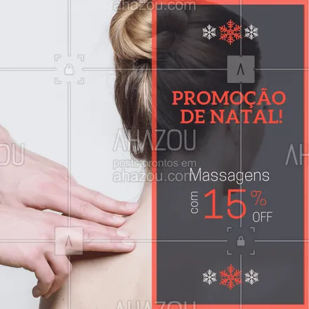posts, legendas e frases de massoterapia para whatsapp, instagram e facebook: Estamos em clima natalino, aproveite nossa promoção! #massagem #promocao #ahazouapp #natal