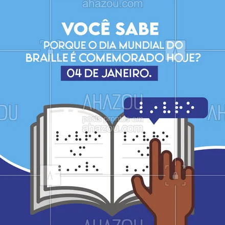 posts, legendas e frases de ensino particular & preparatório para whatsapp, instagram e facebook: O Braille é uma ferramenta muito importante na educação, por dar mais acessibilidade aos deficientes visuais. 
E por causa disso, é mais do que justo que tenha a sua própria data festiva. 
Mas você sabe porque comemoramos o Dia Mundial do Braille no dia 04 de Janeiro? A resposta é bem simples. Esse foi o dia em que nasceu o criador do braille, Louis Braille. 
Sabia disso?
#AhazouEdu #diamundialdobraille #braille #curiosidades #educação #escrita #acessibilidade