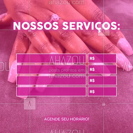 posts, legendas e frases de manicure & pedicure para whatsapp, instagram e facebook: Esses são os nossos serviços! Ligue e agende seu horário!
#serviços #ahazou #horário