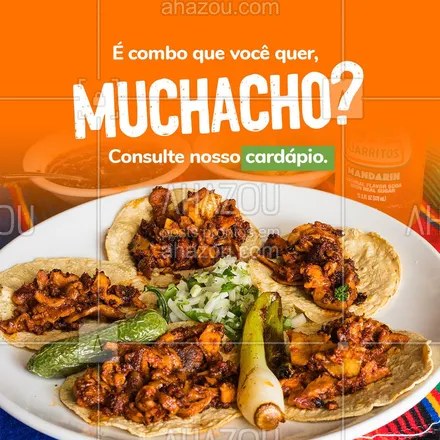 posts, legendas e frases de cozinha mexicana para whatsapp, instagram e facebook: 😋 Deu fome? Temos diversas opções de combo. Vem de delivery, bebê! 🌶️ #ahazoutaste #comidamexicana  #cozinhamexicana  #nachos  #texmex  #vivamexico #combo #pedido #delivery