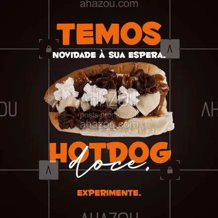 posts, legendas e frases de doces, salgados & festas, hot dog  para whatsapp, instagram e facebook: Já pensou em como se surpreender hoje?
Nós te ajudamos!
Experimente nosso hotdog doce e se apaixone.
#ahazoutaste #hotdogdoce #hotdog  #hotdoggourmet  #cachorroquente  #food 