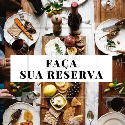 posts, legendas e frases de à la carte & self service para whatsapp, instagram e facebook: Não perca tempo, faça sua reserva com a gente! #reserva #ahazou #restaurante 