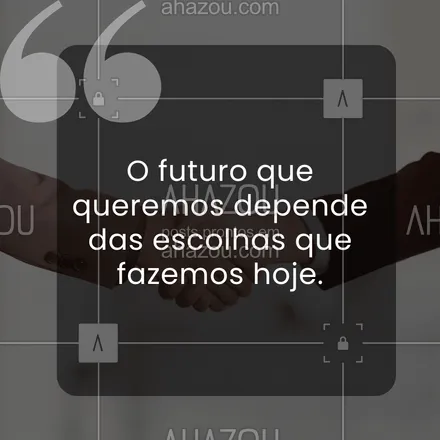 posts, legendas e frases de posts para todos para whatsapp, instagram e facebook: O futuro que queremos depende das escolhas que fazemos hoje, cada decisão nos aproxima do amanhã que tanto desejamos. Vamos construir esse futuro juntos! ✨

#ahazou #motivacionais #motivacional #política #eleições2024