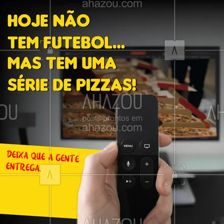 posts, legendas e frases de pizzaria para whatsapp, instagram e facebook: Sem pizza NINGUÉM fica!
Peça já ?
#futebol #serie #ahazoutaste  #pizzaria #pizza #pizzalife